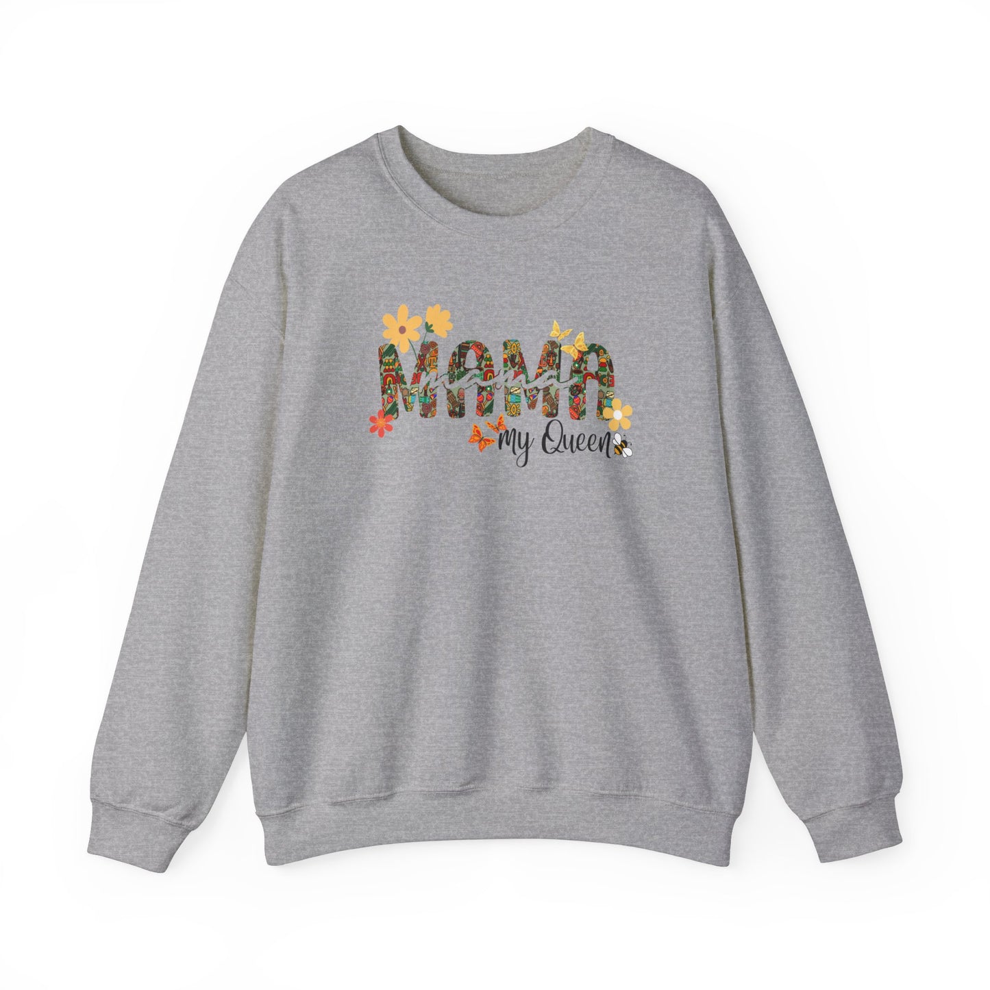 Mama My Queen Mothers Day Royal Sweatshirt