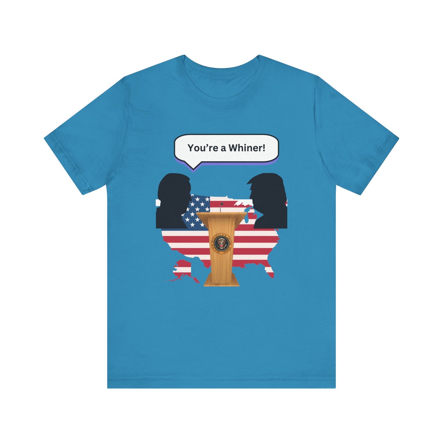 2024 US Presidential Debate Shirt, You're a Whiner!