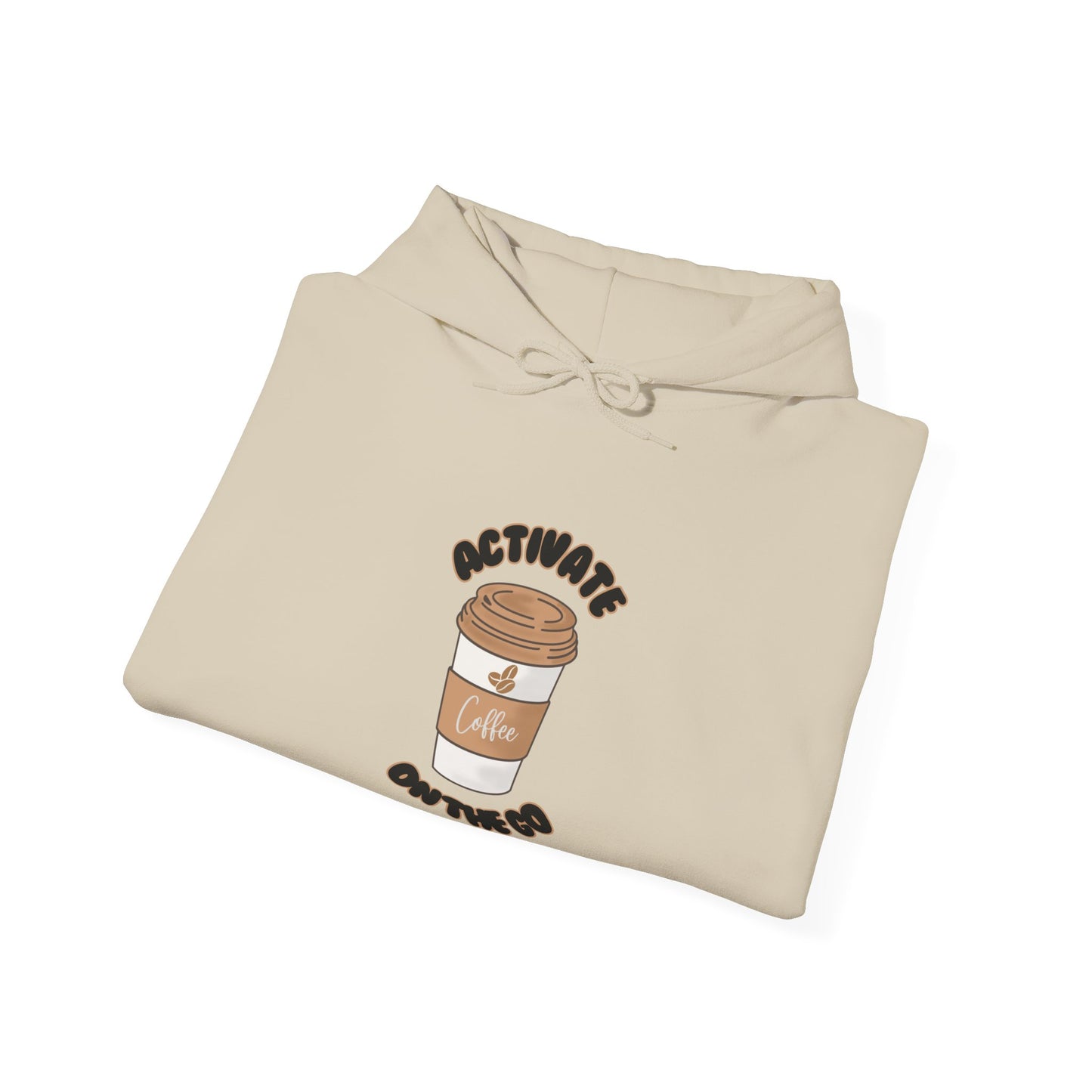 'Activate On the Go' Coffee Hoodie