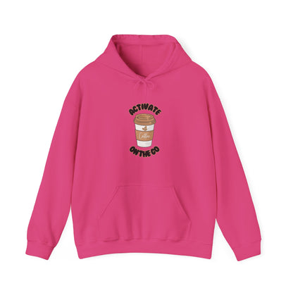 'Activate On the Go' Coffee Hoodie