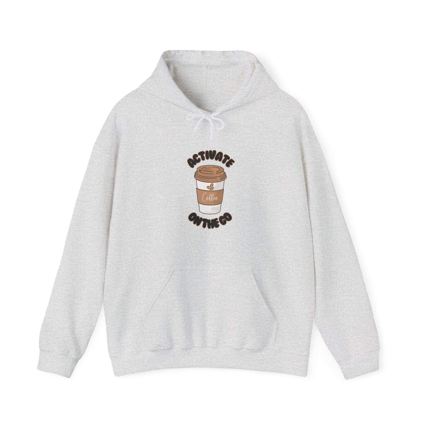 'Activate On the Go' Coffee Hoodie