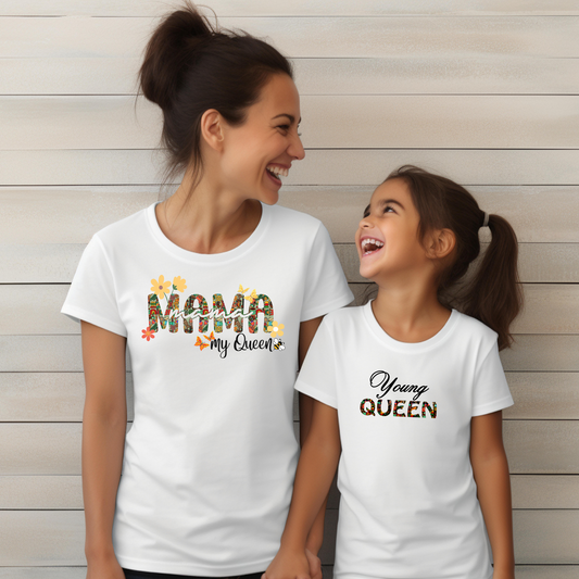 Mama My Queen T Shirt